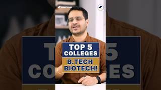 B.Tech Biotechnology Top 5 Colleges! Best Colleges B.Tech Biotech! #shorts #BTechColleges #Biotech