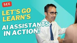 Live Demo: See Let’s Go Learn’s AI Assistants in Action! 