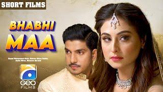 Bhabhi Maa | Short Film | Mohsin Abbas Haider - Aruba Mirza | Geo Films