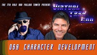 Character Development in Deep Space Nine | IRA STEVEN BEHR & ROBERT HEWITT WOLFE |Virtual Trek Con 2