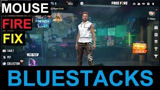 MOUSE FIRE FIX/ Free to look fix- FREE FIRE , BLUESTACKS (TUTORIAL)(NEW)(4nniversary)(2021)