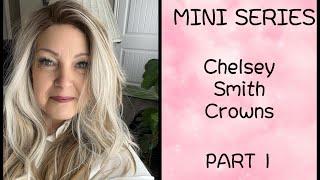 WIG SERIES featuring Chelsey Smith (Cosmetics) Crowns - OG SHARPAY