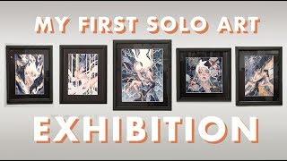 LIFE OF AN ARTIST // I Had My First Art Exhibition [Ep. 4]