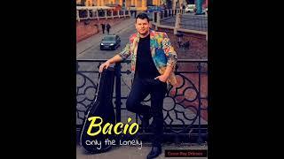 Bacio - Only the Lonely (cover Roy Orbison)