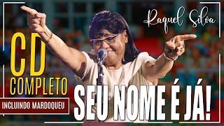 UM CLÁSSICO *** CD COMPLETO - SEU NOME É JÁ - RAQUEL SILVA ** ORIGINAL