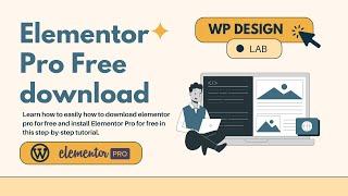 Elementor Pro Free download | WP Design Lab