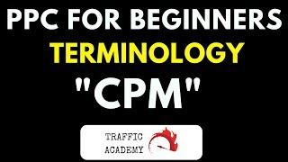 PPC Basics - What Is CPM? What You Need To Know About Cost Per Thousand