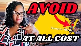 7 Reasons You MIGHT NOT SURVIVE Living in HAMPTON ROADS Virginia! [Watch Before Moving!]