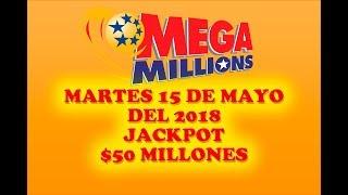 Resultados Mega Millions 15 Mayo 2018 $50 Millones de dolares Powerball en Español