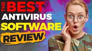 Top 5 Antiviruses in 2022 - How to Choose Best Antivirus For Your PC