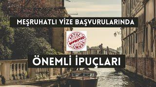 Meşruhatlı vize ne demektir? Nasıl alınır? Kaç günde çıkar?