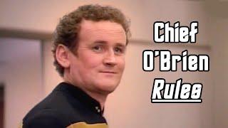 Chief Miles O'Brien Rules: the most important person in Star Trek history!