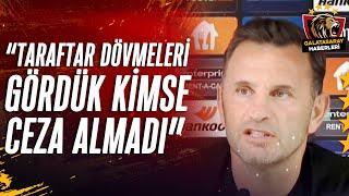 Okan Buruk: "Adam Dövmeleri, Taraftar Dövmeleri Gördük, Kimse Ceza Almadı!"