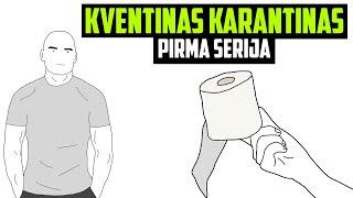 Kventinas Karantinas - Pirma Serija