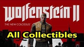 Wolfenstein II - All Collectibles (Main Game)