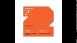Robert Hood - One Touch (Taken from 'Minimal Nation') (Mark Broom Edit)