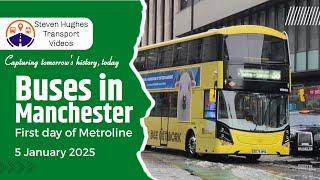 Buses in Manchester | First day of Metroline Manchester | 5 January 2025