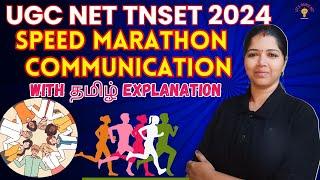 SPEED MARATHON- COMMUNICATION IN 60 MINS -| TNSET 2024 | UGC NET 2024