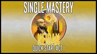 Titan Quest Neidan Single Mastery - Act 1 Quickstart