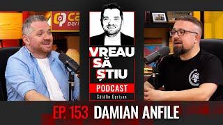 DAMIAN ANFILE: „Din 324 până în 1453 avem un singur stat: Imperiul Bizantin!” | VREAU SĂ ȘTIU Ep 153