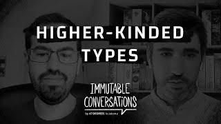 Immutable Conversations - Higher-Kinded Types