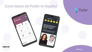 Curso básico de Flutter en Español | Botones