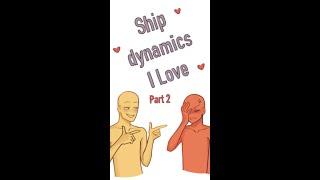 My favourite anime ship dynamics ! Which is your favourite? #ships #fanfiction #art