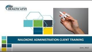 Naloxone Training Video