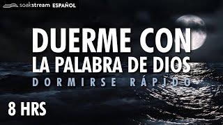 Versículos Biblicos Para Dormir | Duerme escuchando la Palabra de Dios