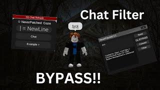 FE UNIVERSAL CHAT FILTER BYPASS | (ROBLOX) | BloxScriptz