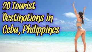 Cebu Tourist Destinations and Tourist Attractions  you need to visit (Philippines Best places)