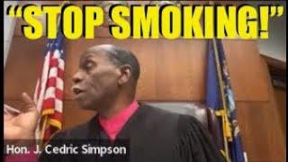 “STOP SMOKING MISS MILLER!” Judge Simpson reminds lady that she can’t smoke in court!