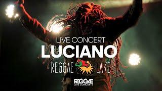 LUCIANO THE MESSENJAH Live At Reggae Lake Festival Amsterdam The Ultimate Performance !!