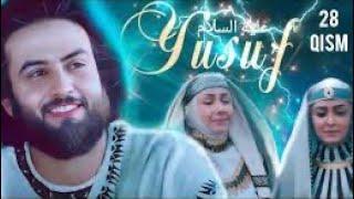 Yusuf alayhissalom serial 28-qism | Юсуф Алайхиссалом 28-кисм