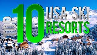 Top 10 Best Ski Resorts In The USA