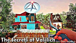 HELLO NEIGHBOR Mod Kit - The SECRETS OF VASILICH Gameplay 