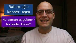 Rahim ağzı kanseri aşısı ne zaman yapılır? Ne kadar korur? - Doç.Dr. Eralp BAŞER