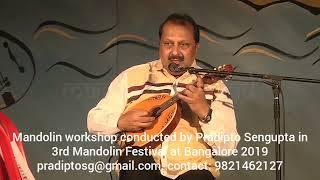 Mandolin Workshop conducted by Pradipto Sengupta at Bangalore Mandolin Festival 2019