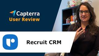Recruit CRM Review: Excellent Customer Service + Functions + Price
