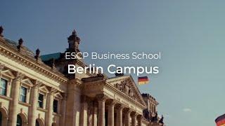 Introducing ESCP Business School Berlin