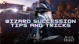 BDO | Wizard Succession PVP Tips & Tricks (Mini Guide)