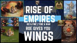 RoE Gives You Wings - Rise Of Empires Ice & Fire