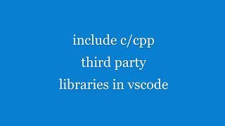 Include c/cpp third party libraries in Vscode(windows) Msys2-Gcc