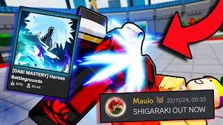 THE MOST PEAK UPDATE IN HEROES BATTLEGROUNDS IS HERE(SHIGARAKI + DABI MASTERY)..