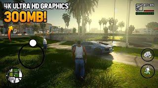 GTA SA ULTRA REALISTIC GRAPHICS MOD GTA SA FOR ANDROID