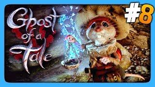 Ghost of a Tale Прохождение #8  СЕВЕРНЫЕ ЗЕМЛИ И ОБЕЛИСКИ! 