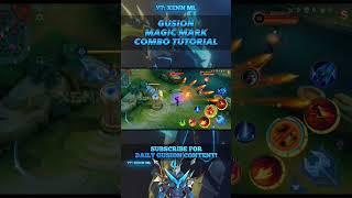 Magic Mark Gusion Combo Tutorial - #shorts #mlbb