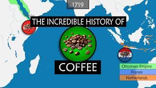 The Incredible History of Coffee