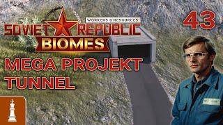 MEGA PROJEKT Tunnel  Let's Play Workers & Resources Release 1.0 43 | deutsch