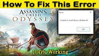 Assassin's Creed Odyssey Unable To Load Library dbdata dll